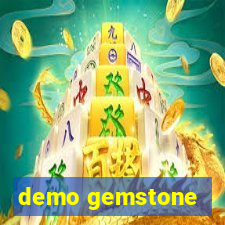 demo gemstone